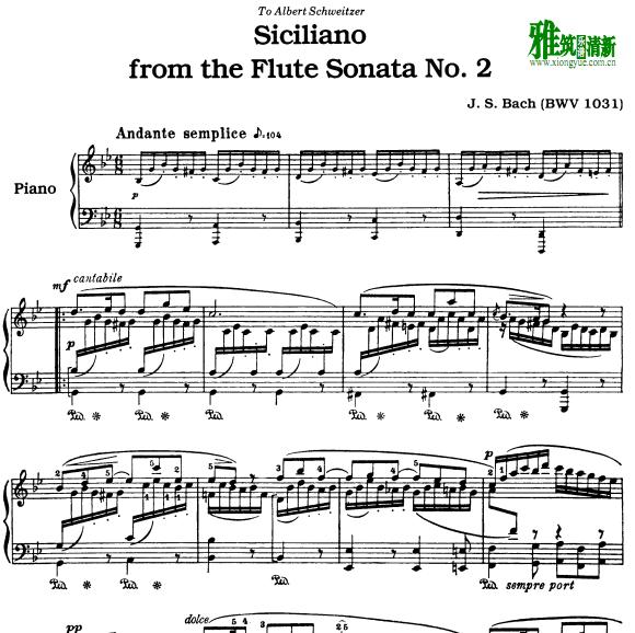巴赫 sisiliano form the flute sonata no.2 bwv 1031钢琴谱
