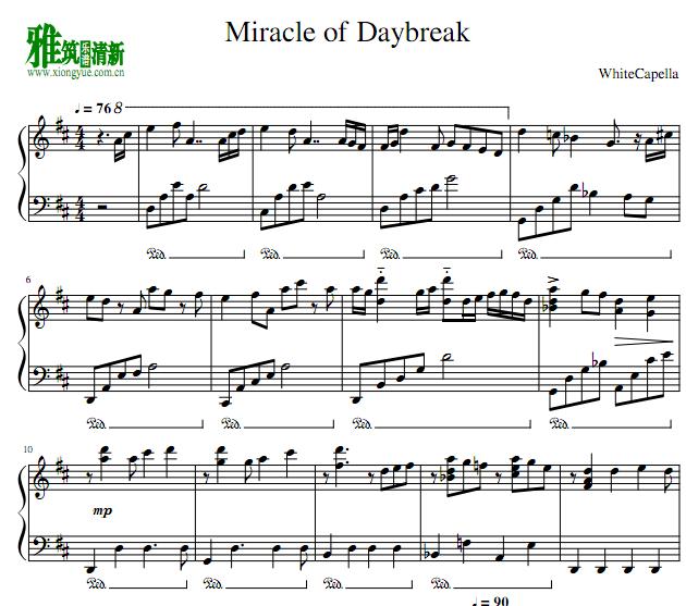 WhiteCapella - Miracle of Daybreak钢琴谱