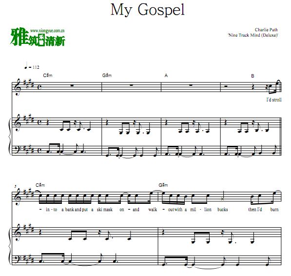 Charlie Puth - My Gospel 钢琴伴奏谱
