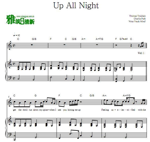 Charlie Puth - Up All Night 钢琴伴奏谱 歌谱