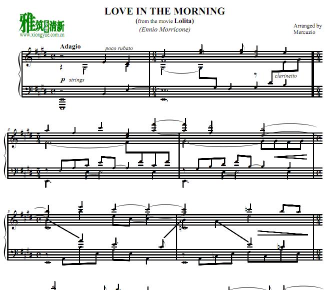 Ennio Morricone - Love In The Morning钢琴谱