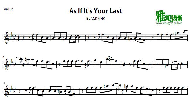 BlackPink - As If It's Your Last 小提琴谱