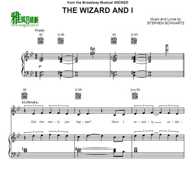 Wicked - The Wizard and I正谱 歌谱
