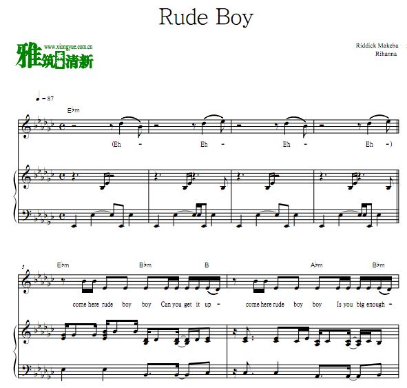 蕾哈娜 Rihanna - Rude Boy弹唱钢琴谱 歌谱