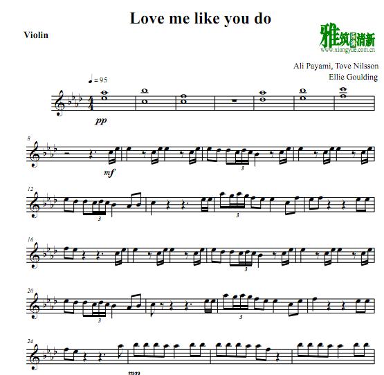 Ellie Goulding - Love Me Like You Do小提琴谱