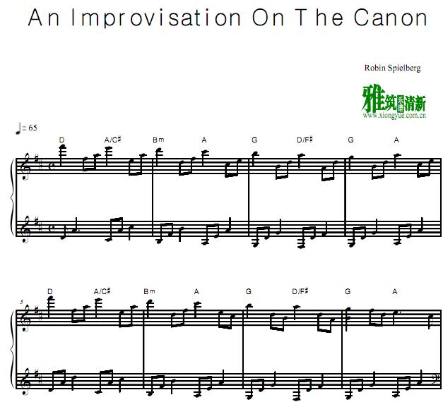Robin Spielberg - An Improvisation on the Canon in D钢琴谱
