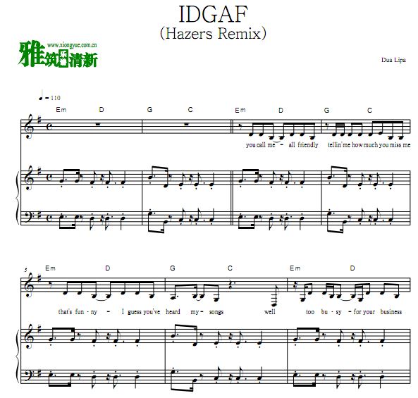 Dua Lipa - IDGAF (Hazers Remix) 钢琴伴奏谱