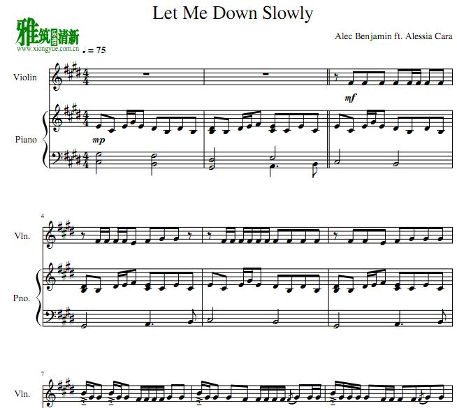 Let Me Down Slowly小提琴钢琴伴奏谱