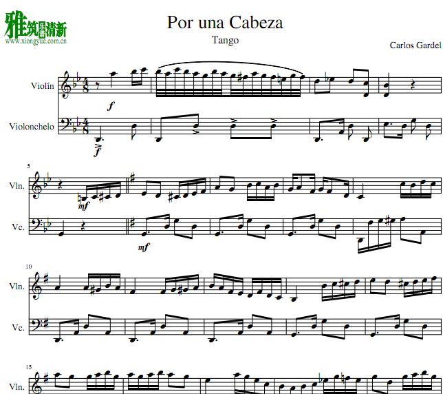 Por una cabeza一步之遥小提琴大提琴二重奏谱