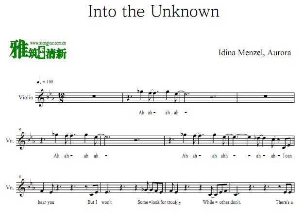 FROZEN2插曲小提琴谱 - Into the Unknown小提琴谱