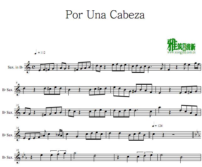 一步之遥Po Una Cabeza降b萨克斯谱