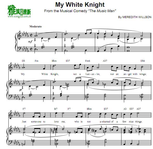The Music Man - My White Knight歌谱 正谱