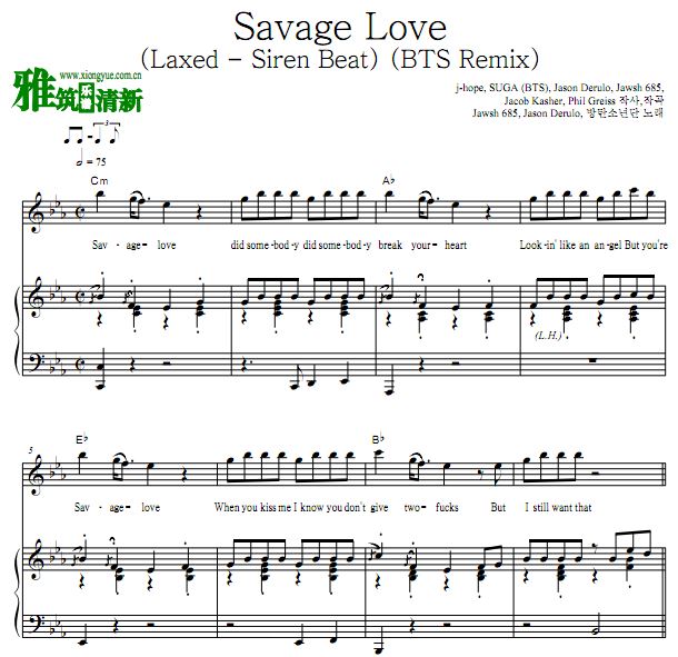 BTS防弹少年团 Savage Love正谱 歌谱 钢琴弹唱谱