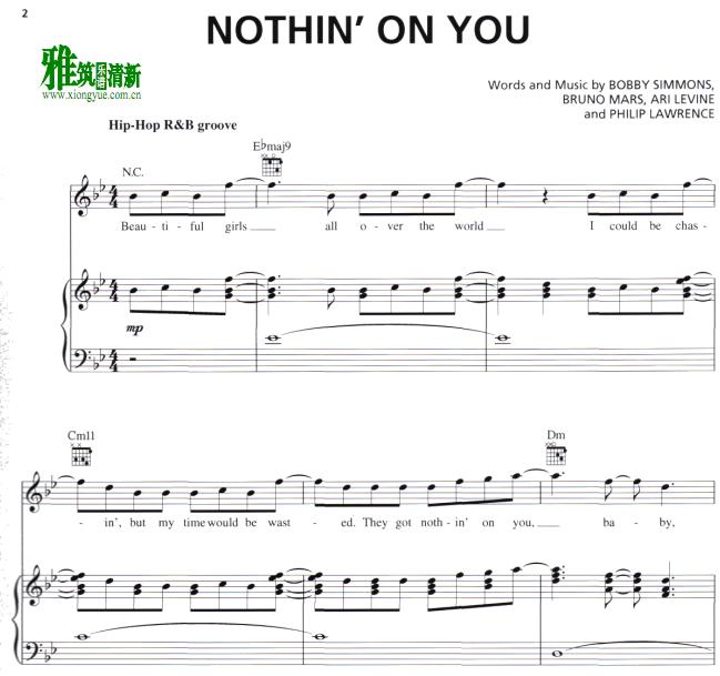 Bruno Mars - Nothin on You歌谱 正谱 钢琴谱
