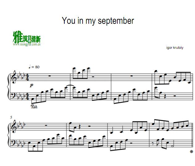 igor krutoiy - You in my september钢琴谱