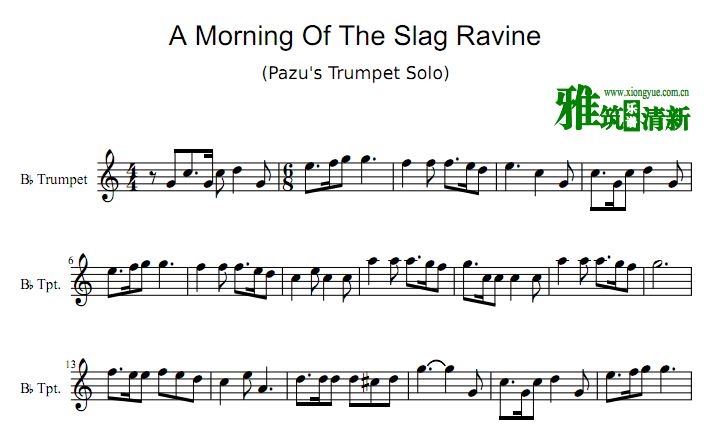A Morning of the Slag Ravine小号谱