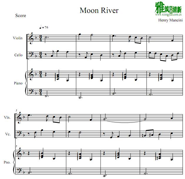 月亮河moon river 小提琴大提琴钢琴三重奏谱