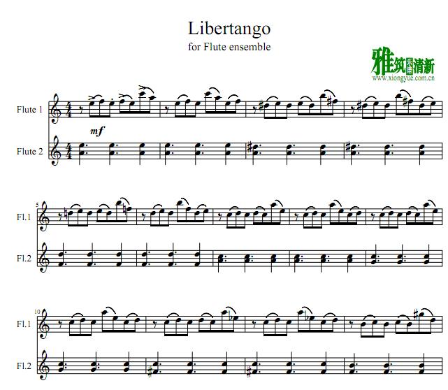 Libertango自由探戈长笛二重奏谱