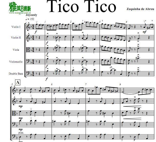 Tico Tico交响弦乐总谱