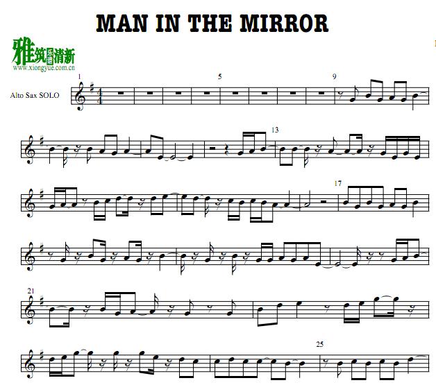 Man In The Mirror 萨克斯谱