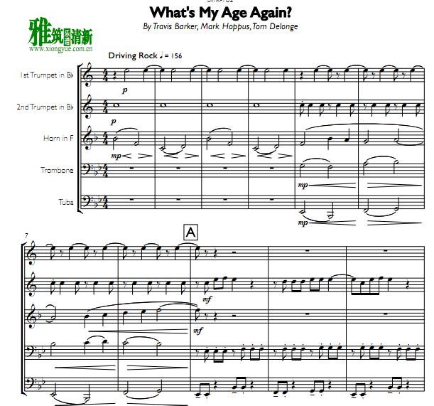 blink-182 - What's My Age Again?铜管五重奏谱