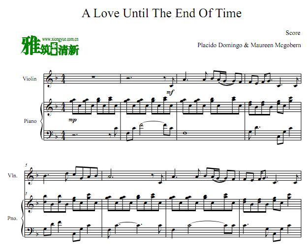 A Love Until The End Of Time小提琴钢琴合奏谱