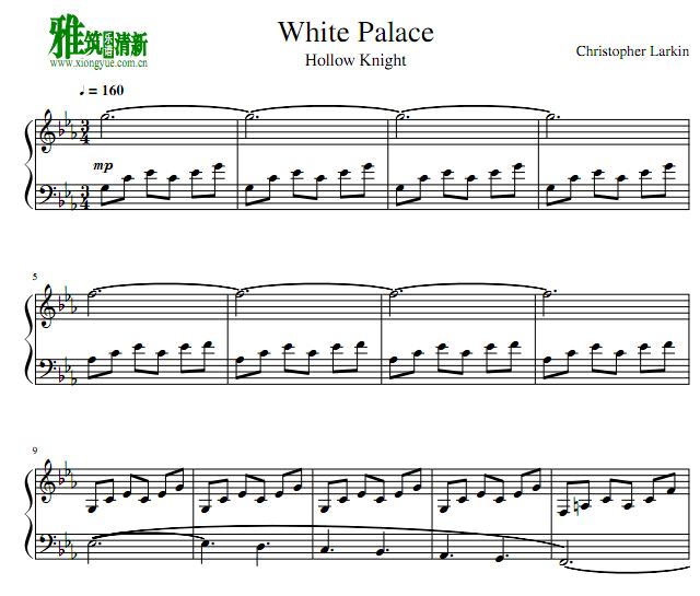 空洞骑士Hollow Knight - White Palace钢琴谱