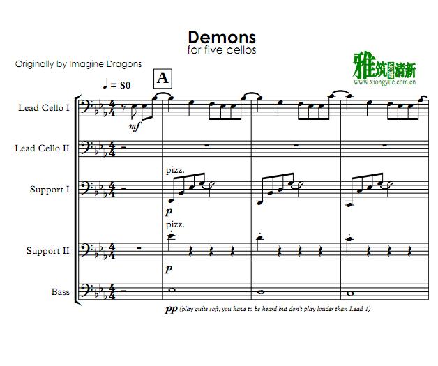 Imagine Dragons - Demons大提琴五重奏谱