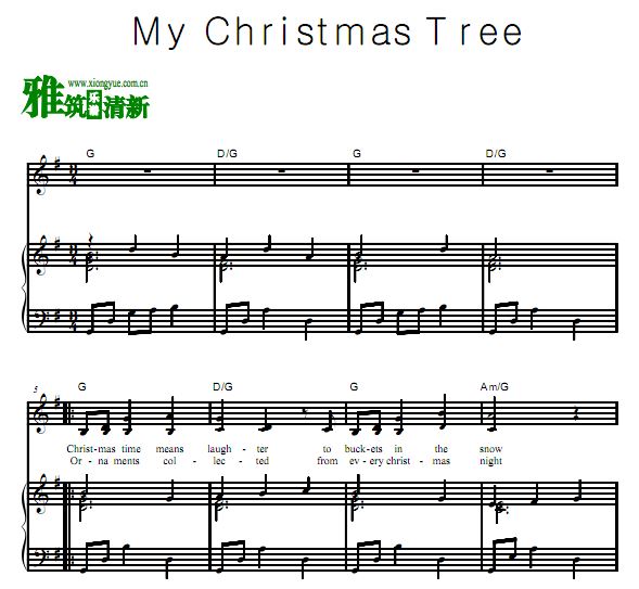 My Christmas Tree歌谱 钢琴弹唱谱 正谱