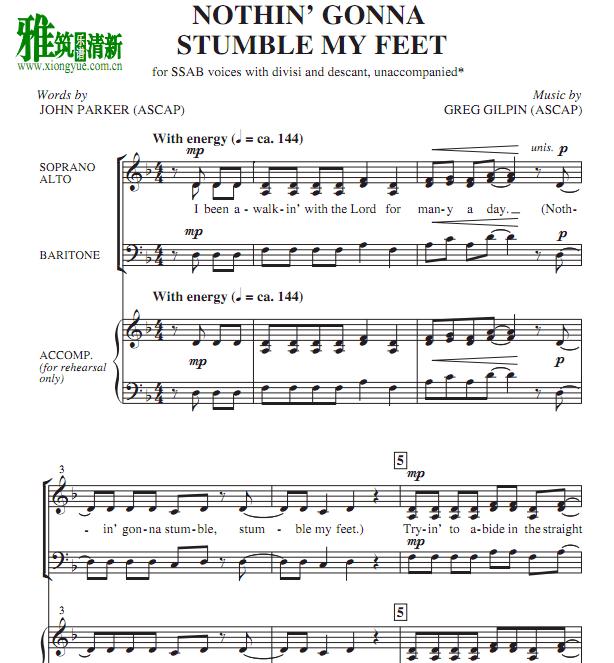 Nothin’ Gonna Stumble My Feet 四声部合唱钢琴伴奏谱