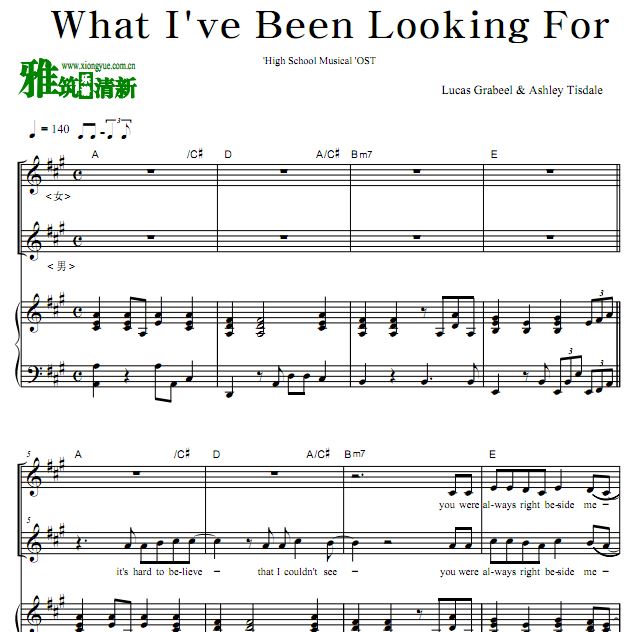 歌舞青春 What I've Been Looking For歌谱 伴奏钢琴谱 正谱