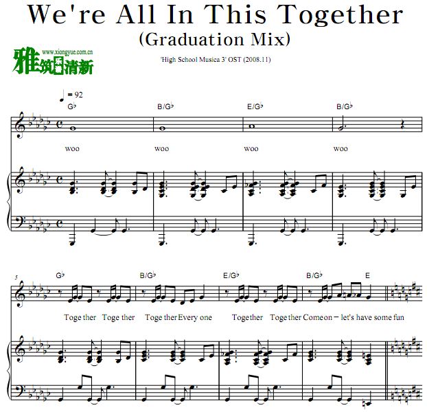 歌舞青春3 We're All In This Together正谱 钢琴弹唱谱 歌谱