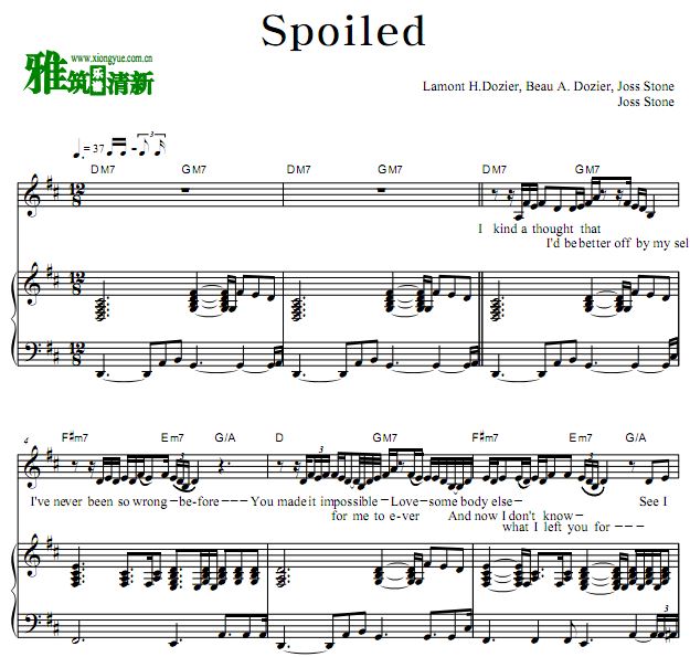 Joss Stone - Spoiled歌谱 正谱 钢琴伴奏谱