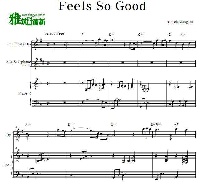 Chuck Mangione - Feels So Good小号萨克斯钢琴谱