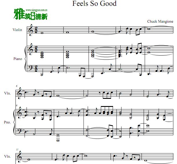 Feels so good小提琴钢琴合奏谱