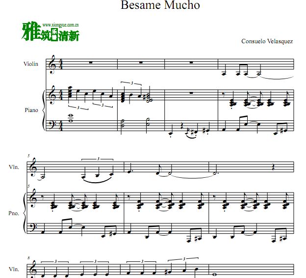 Consuelo Velázquez - Besame Mucho小提琴钢琴合奏谱