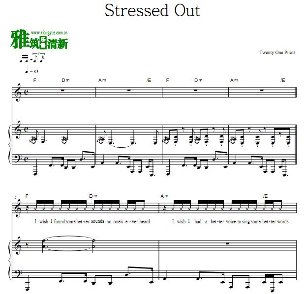 Twenty One Pilots - Stressed Out歌谱 弹唱钢琴谱