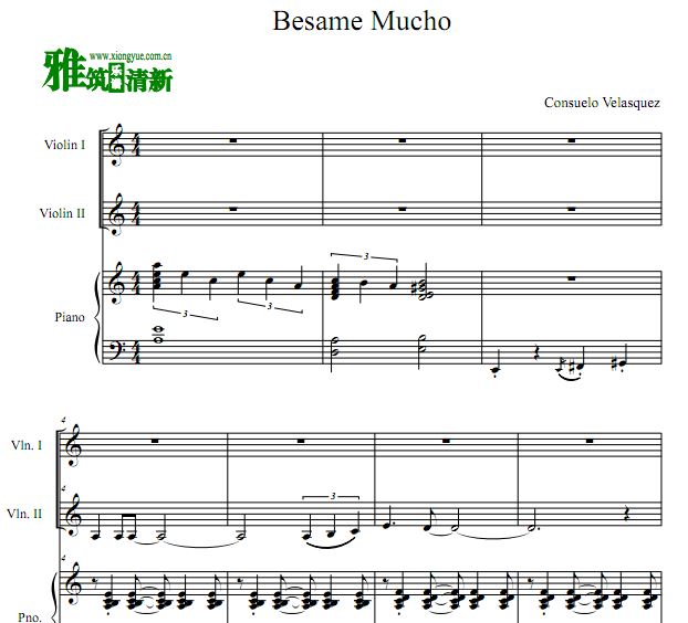 Besame Mucho小提琴钢琴三重奏谱