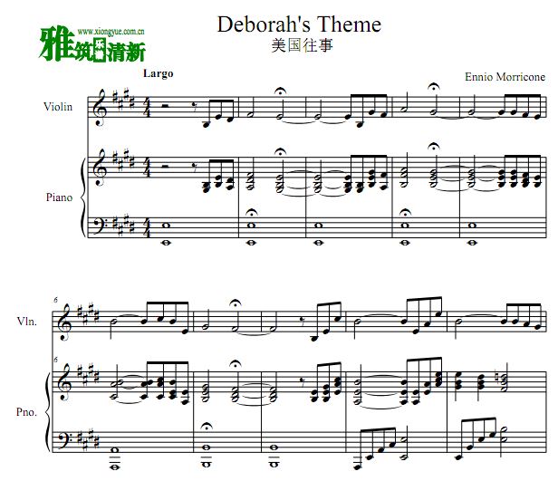 美国往事 Deborah's Theme小提琴钢琴合奏谱