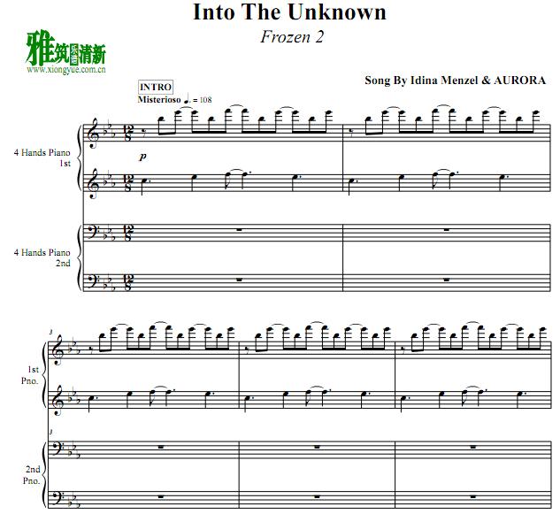 FROZEN 2冰雪奇缘 Into The Unknown四手联弹谱