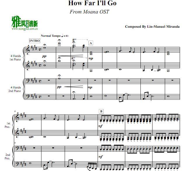 Moana海洋奇缘Haw Far I'll Go 四手联弹谱