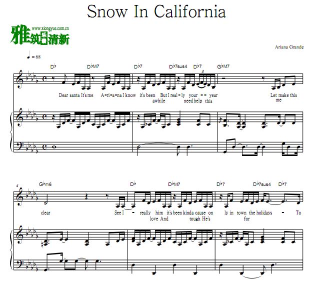 Ariana Grande - Snow In California歌谱 弹唱钢琴谱