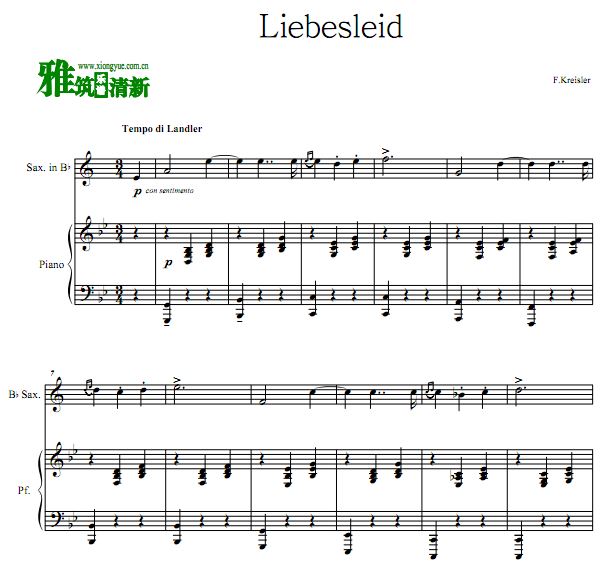 Liebesleid 爱的忧伤次中音萨克斯钢琴伴奏谱