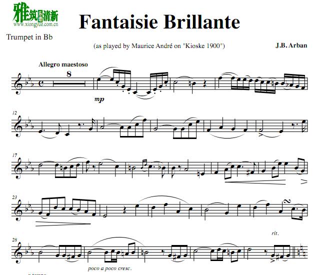 Arban - Fantaisie brillante 辉煌灿烂幻想曲小号谱