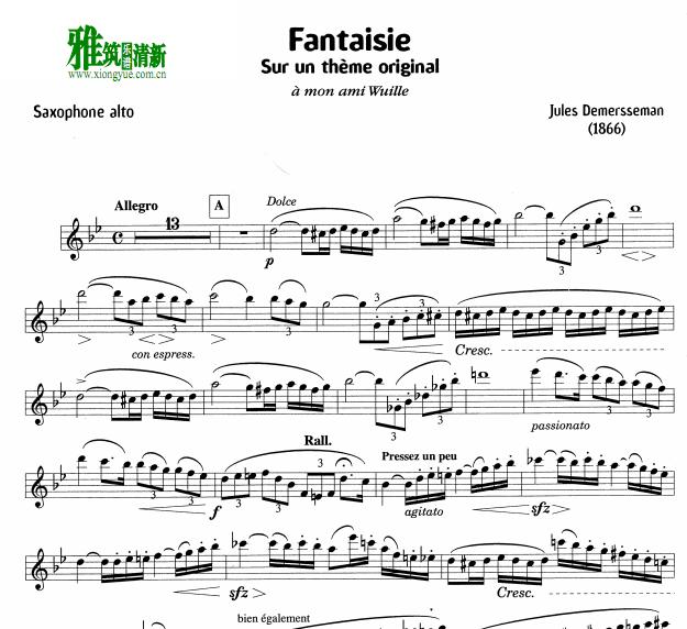 Jules Demersseman德梅尔斯曼幻想曲Fantaisie萨克斯谱