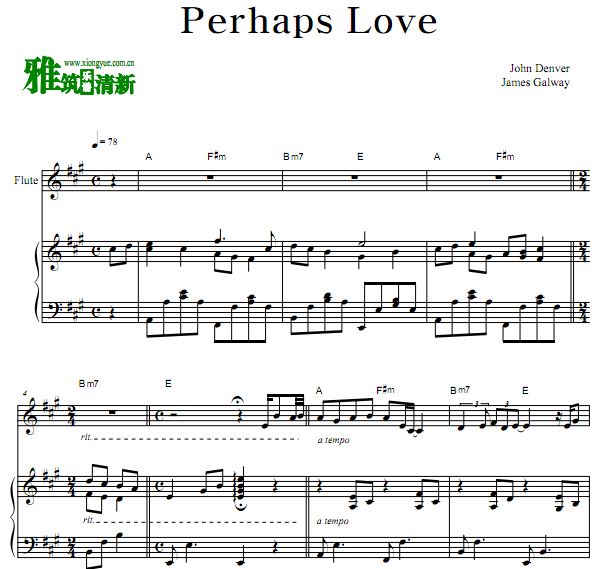 James Galway高威 - Perhaps Love长笛钢琴伴奏谱