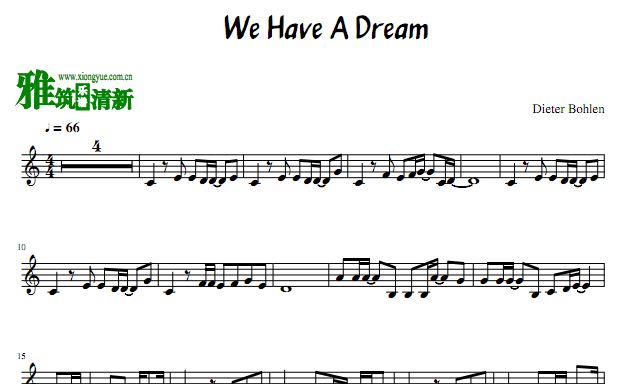 We have a dream小号谱
