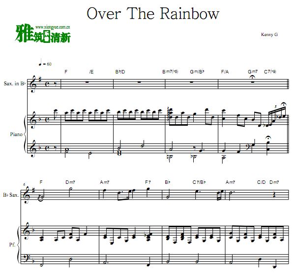 Kenny G - Over The Rainbow 飞越彩虹次中音萨克斯钢琴伴奏谱