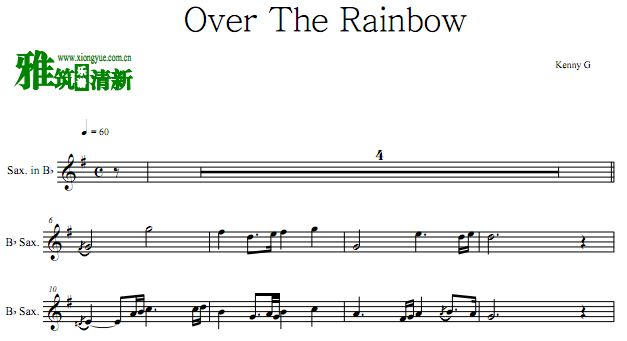 肯尼·基 Kenny G - Over The Rainbow降B萨克斯谱