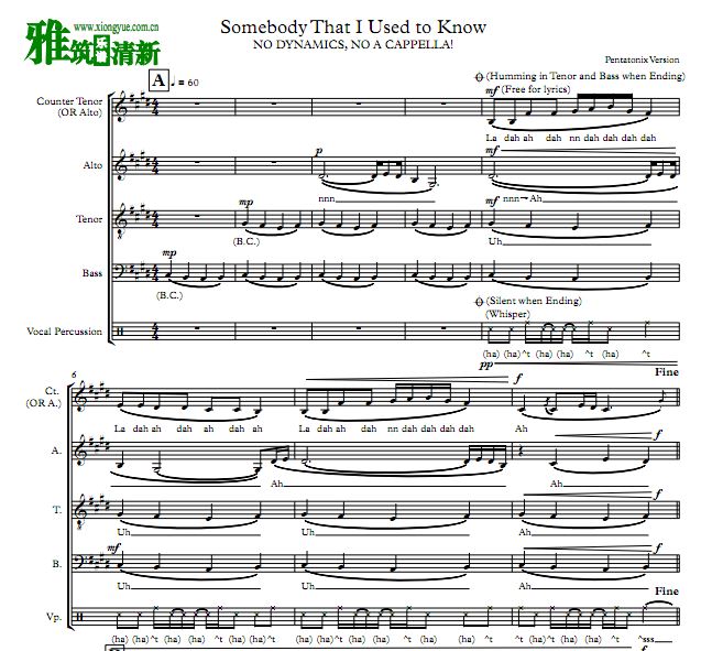 PTX版 Somebody that I used to know阿卡贝拉合唱谱